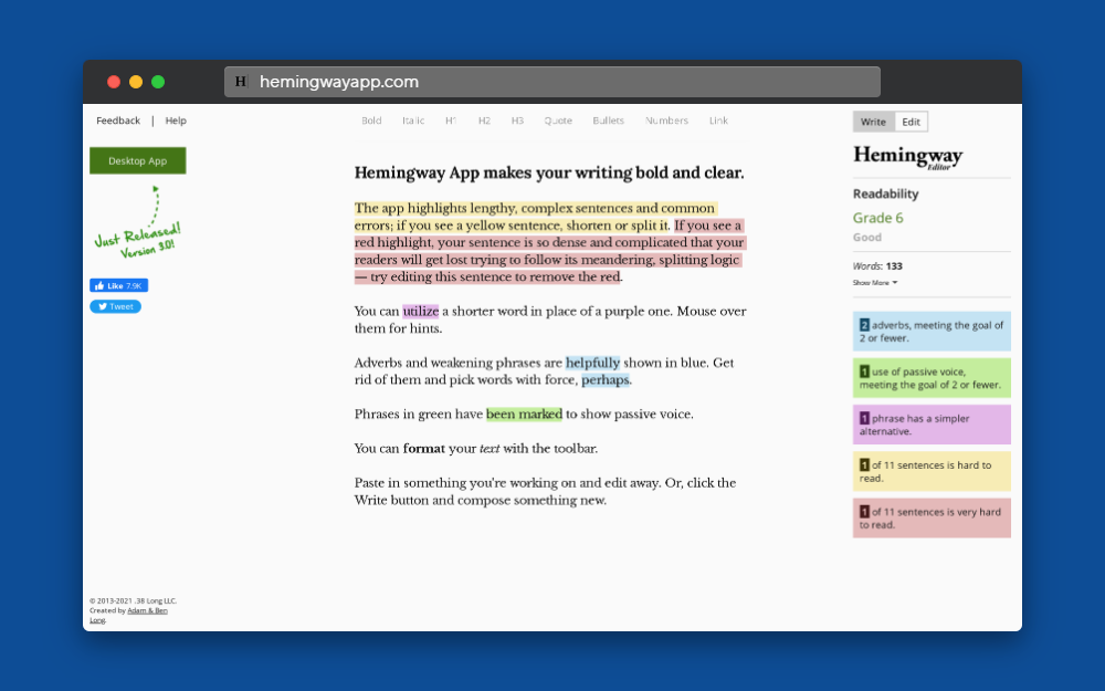  The Hemmingway App will help make sure that your writing is succinct.